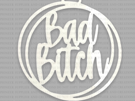 Bad Bitch Car Charm Sublimation Blank | Adult For Discount