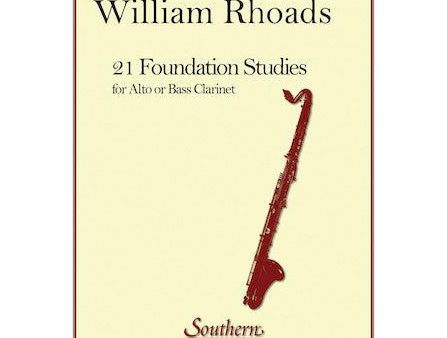 21 Foundation Studies for Alto or Bass Clarinet William E. Rhoads Discount